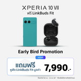 Xperia 10 VII พร้อมหูฟัง LinkBuds | การถ่ายที่รวดเร็ว | ระยะเวลาการใช้งานแบตเตอรี่ 2 วัน 13