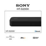 Dolby Atmos®/DTS:X® 3.1ch Soundbar | HT-S2000 0